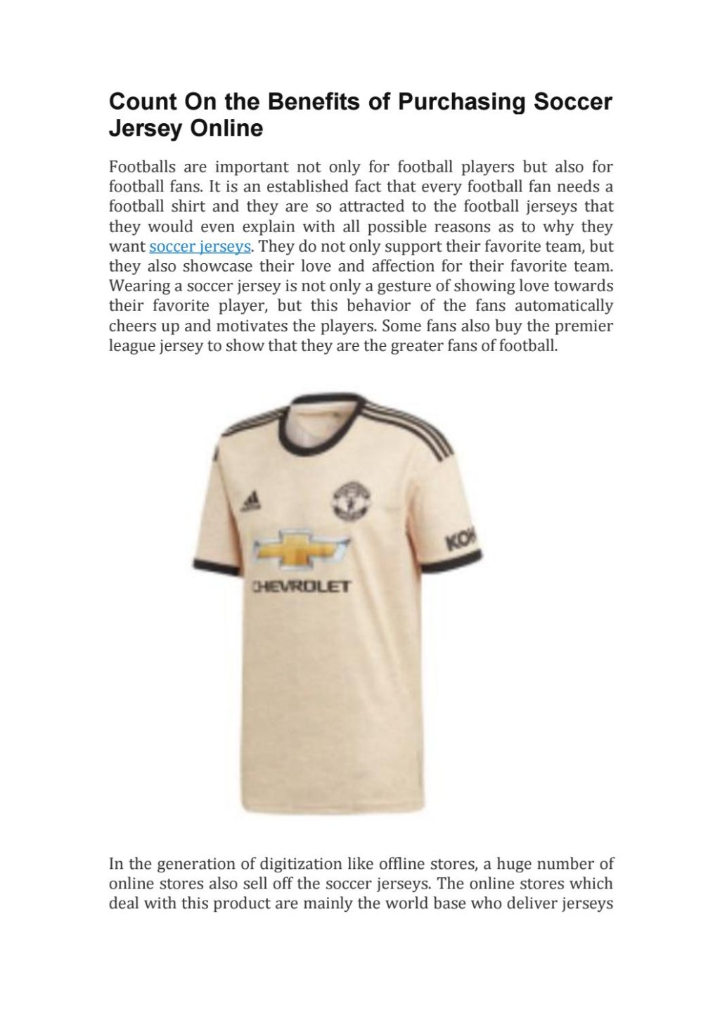 Picture of: Count On the Benefits of Purchasing Soccer Jersey Online by Goal
